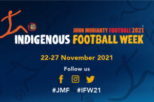 The sixth annual Indigenous Football Week 2021 will unlock the potential of Indigenous girls and women and improve gender equality.